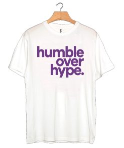 Humble Over Hype T-shirt ZA