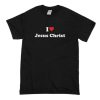 I Love JESUS CHRIST T-shirt ZA