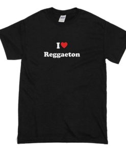 I Love REGGAETON T-shirt ZA