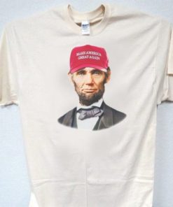 Abraham Lincoln Make America Great Again T Shirt ZA