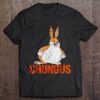 Chungus Big Chungus T-shirt ZA
