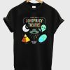 Conspiracy Theories T-Shirt AA