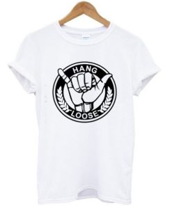 Hang Loose T-shirt AA