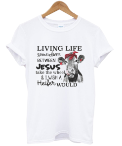 Living life somewhere between Jesus t shirt ZA