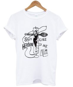 She’s like Heroin To Me The Gun Club tshirt ZA