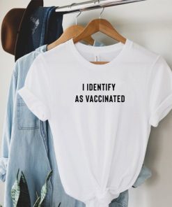 i identify as vaccinated t-shirt ZA