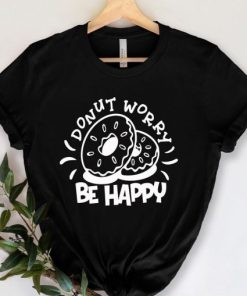 Donut Don’t Worry Be Happy Shirt ZA