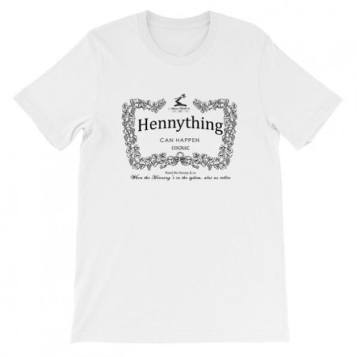 Hennything can Happen Cognac Short-Sleeve Unisex T-Shirt ZA