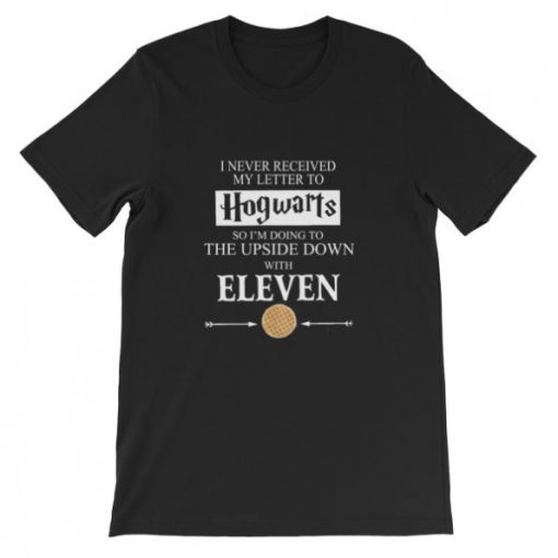 Hogwarts The Upside Down With Eleven Short-Sleeve Unisex T-Shirt ZA