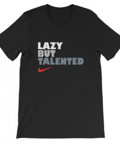 Lazy But Talented Short-Sleeve Unisex T-Shirt ZA