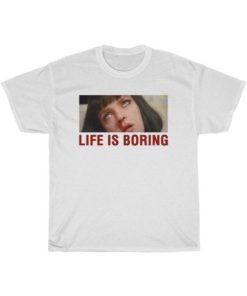 Life Is Boring Pulp Fiction Nosebleeds T-Shirt ZA