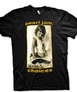 Pearl Jam choices t shirt ZA