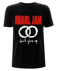 Pearl Jam donn’t give up t shirt ZA