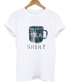 Tea Shirt T shirt ZA