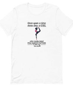 Once Upon A Time Pole Dance And Tattoos Short-Sleeve Unisex T-Shirt ZA