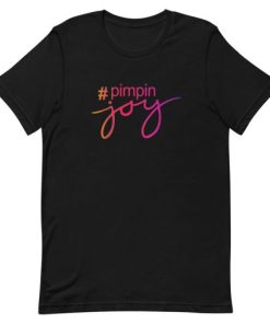 Pimpin Joy Letter Short-Sleeve Unisex T-Shirt ZA