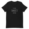 The Sweet One Short-Sleeve Unisex T-Shirt ZA