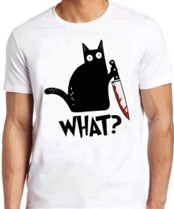 Cat What Murderous Black Cat With Knife Meme Gift Funny Style Unisex Gamer Cult Movie Music Tee T Shirt ZA