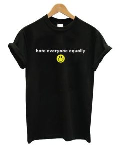 Hate Everyone Equally with Smiley T-Shirt ZA