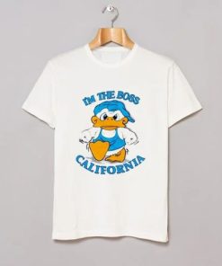 I’m The Boss California Duck T-Shirt ZA