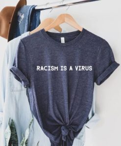 Racism Is a Virus Shirt ZA