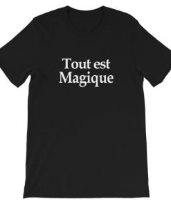 Tout Est Magique Short-Sleeve Unisex T-Shirt ZA