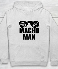 Macho Man Shirt Savage Sunglasses Graphic Hoodie ZA