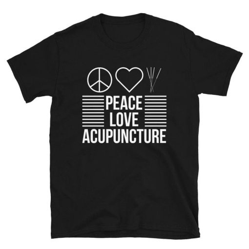 Peace Love Acupuncture Gift T-Shirt ZA