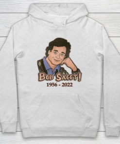 RIP Bob Saget 1956 2022 Hoodie ZA