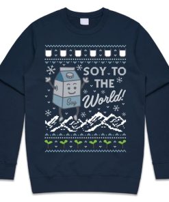 Soy To The World Sweater ZA