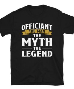 The Man The Myth The Legend Wedding Officiant Gift T-Shirt ZA