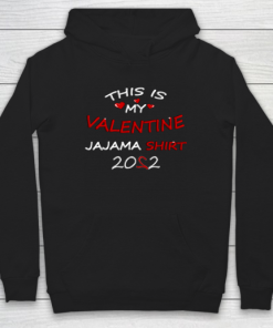 This is my Valentine 2022 Hoodie ZA
