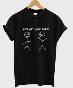 I’ve Got Your Back T-shirt ZA