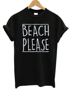 Beach Please T-shirt ZA