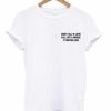 Dont Fall In Love T-shirt ZA