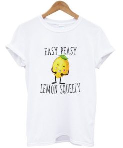 Easy Peasy Lemon Squeezy T-shirt ZA