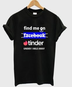 Find Me on Tinder T-shirt ZA