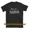 Going Home To The Mountains Shirt ZA