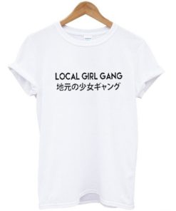 Local Girl Gang Japanese T-Shirt ZA