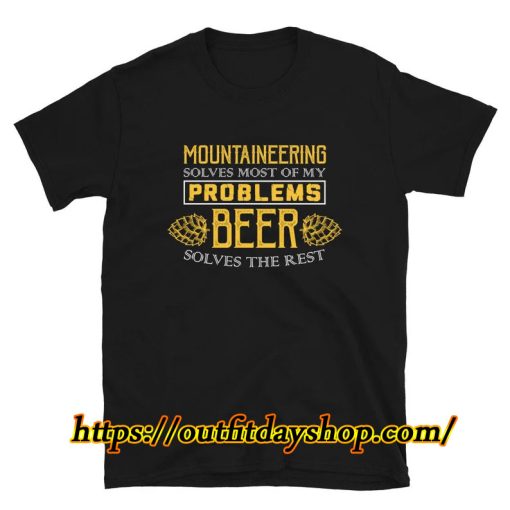 Solves Most Of My Problems Beer Shirt ZA