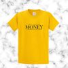 Money Lisa lyrics T Shirt DV