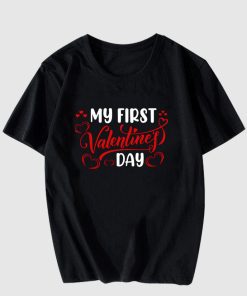 My First Valentines Day T Shirt