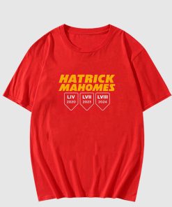 Hatrick Mahomes Hatrick Liv 2020 Lvii 2023 Lviii 2024 T Shirt