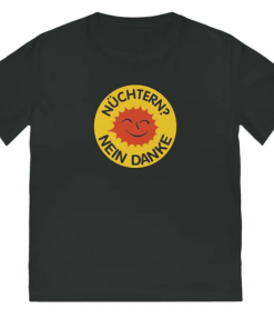 Nuchtern Mein Danke T-shirt SD