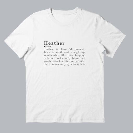 Heather Name Definition Meaning T-Shirt thd