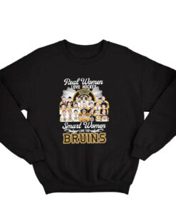 Boston Bruins Real Women Love Hockey Sweatshirt