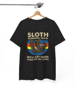 Sloth running team we’ll get there when we get there vintage T Shirt