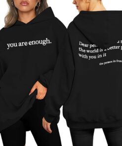 UNIQUEONE You Are Enough Hoodie TWOSIDE